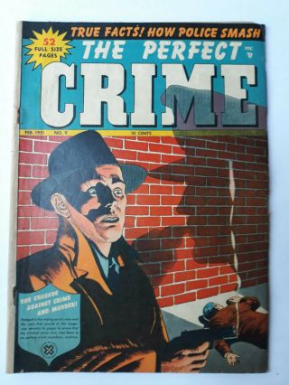 The Perfect Crime 9 Feb.  1951 Pre - Code Crime Htf Cross Publication Vgd