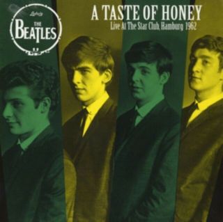 Beatles,  The - A Taste Of Honey: Live At The Star Club,  Hamburg,  1962 Lp