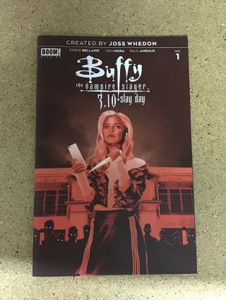 Buffy The Vampire Slayer 1 Slay Day Exclusive Boom 2019