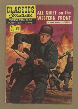 Classics Illustrated 095 All Quiet On The Western Front 1a 1952 Hrn 96 Vg 4.  0