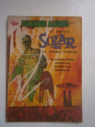Doctor Solar - Man Of The Atom 1 Spanish Mexican Comic Novaro