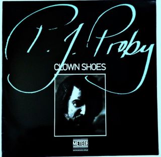 P.  J.  Proby Clown Shoes Vinyl Lp Rare Meteor Records Uk 1987 Ex 60 