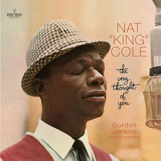 Nat King Cole The Very Thought Of You 180g Limited Del Ray Records Vinyl Lp