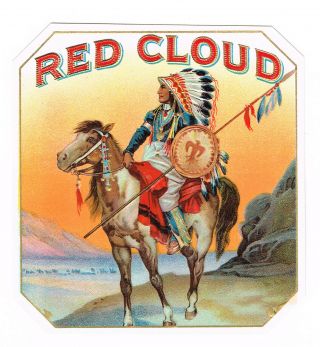Cigar Box Label Vintage Outer Native American Indian Red Cloud C1910