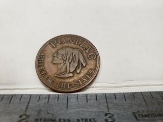 Vintage Copper Coin Token Pontiac,  Chief Of The Sixes,  General Motors