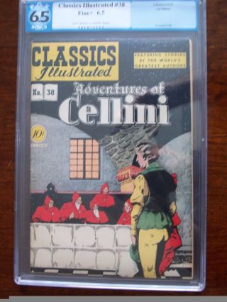 Classics Illustrated 38 Adventures Of Cellini 1st Print Pgx 6.  5 Fine,