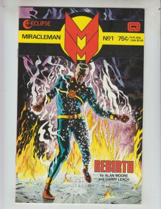 Miracle Man 1 Nm (9.  4) 8/85 Alan Moore Scripts Eclipse Comics