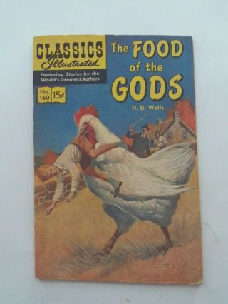 Classics Illustrated 160 - The Food Of The Gods - Hrn 159 Vg