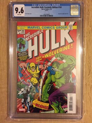 Incredible Hulk 181 Facsimile Edition Cgc 9.  6 1st Appearance Wolverine Reprint
