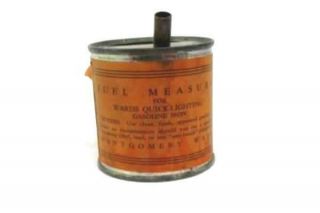 Vintage Montgomery Wards Metal Fuel Measure For Quick - Lighting Gasoline Iron