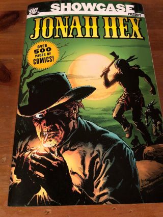 Dc Showcase Presents Jonah Hex Volume 1 One Weird Western Tales All Star