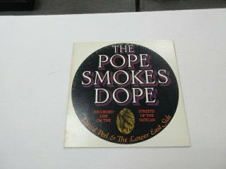David Peel & The Lower East Side The Pope Smokes Dope Elektra Lp 1972