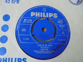 Weather - Look In My Eyes C/w Running Forwards 1968 Uk 45 Philips Mod/psych