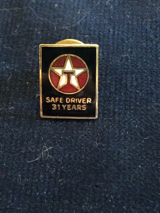 Vintage Texaco Service Pin Safe Driver No Accident 31 Year Oil & Gas