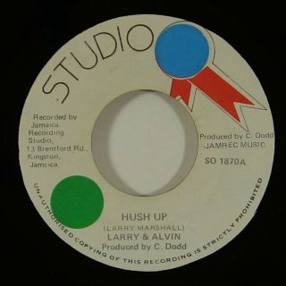 Larry & Alvin " Hush Up " Reggae 45 Studio One Mp3