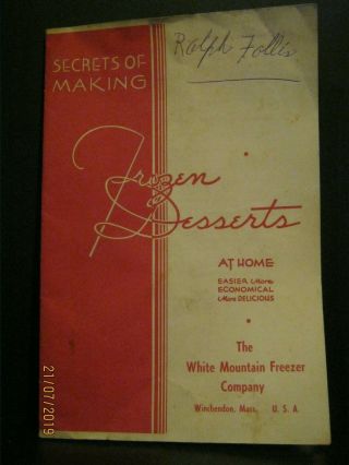 Antique - White Mountain - Freezer - Ice Cream & Recipe - Booklet - Bonus
