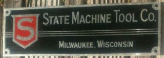 State Machine Tool Co Metal Plate Sign Milwaukee Wisconsin 5 " X1.  75 "