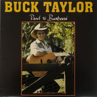 Buck Taylor - Road To Bunberai Lp - 1982 Nulla Records Australia - Nul.  104 Rare