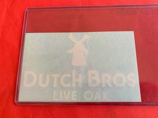 Dutch Bros Live Oak Sticker