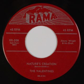 Valentines: Nature’s Creation / My Story Of Love Rama 1st Press Doo Wop 45