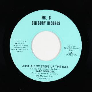 Sweet Soul 45 - Jato Von Del - Just A Few Steps Up The Isle - Gregory - Vg,  Mp3