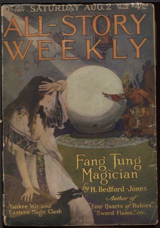All - Story Weekly 1919 August 2,  Fang Tung Magician.  Pulp