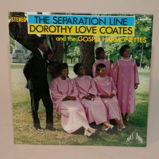 Soul Gospel The Separation Line Dorothy Love Coates Nashboro