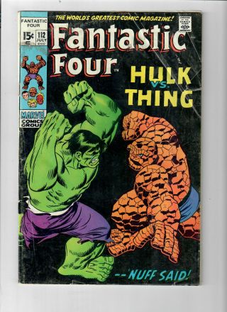 Fantastic Four 112 - Grade 4.  0 - John Buscema Hulk Vs.  Thing