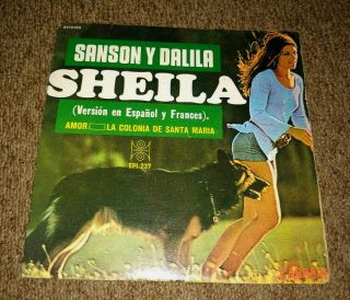 Sheila Sanson Y Dalila Mexican 7 " Ps Ep 1972 Sung In Spanish Very Rare Mexico