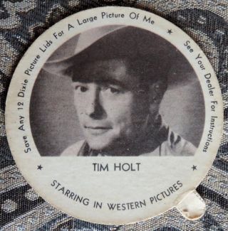 Vtg 1953 Dixie Cup Pet Ice Cream Lid - Tim Holt In Western Movies Johnson City Tn