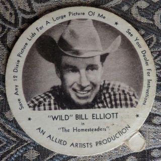 1953 Dixie Pet Ice Cream Lid - Wild Bill Elliott The Homesteaders Johnson City Tn