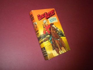 Gene Autry And The Bandits Of Silvertip - Big/better Little Book - Whitman 1949