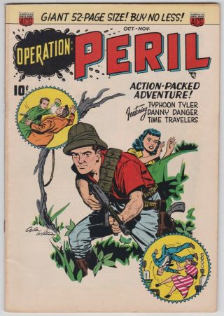 Operation Peril 1 F,  6.  5 Acg Ogden Whitney Art First Issue 1950