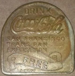 Vintage Drink Coca Cola Token 1915 Trans Pan Exposition San Francisco