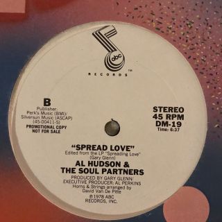 Al Hudson & The Soul Partners Spread Love Promo 12 1978 Ex Special Edit