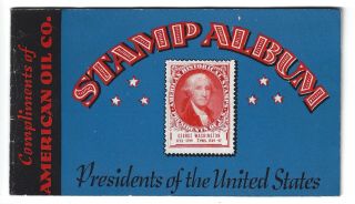 1936 Collectible Ad Amoco American Oil Co Stamp Album,  United States Presidents