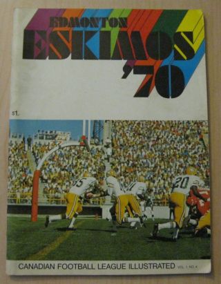 Edmonton Eskimos On Cover - 1970 Game Bewteeen Montreal And Ottawa