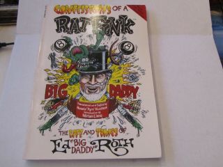 Confessions Of A Rat Fink,  The Life And Times Of Ed " Big Daddy " Roth Sc/1992/1st