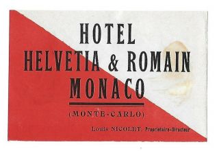 Authentic Vintage Luggage Label Hotel Helvetia & Romain Monte Carlo,  Monaco