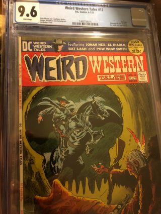 Weird Western Tales 12 Cgc 9.  6 White Pages 3rd App.  Of Jonah Hex 1st In Series