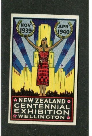Vintage Poster Stamp Label Zealand Centennial Exhibition 1939 - 40 Wellington