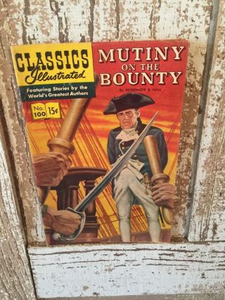 Gilberton Classics Illustrated Mutiny On The Bounty 100 Oct 1952 Vtg Comic