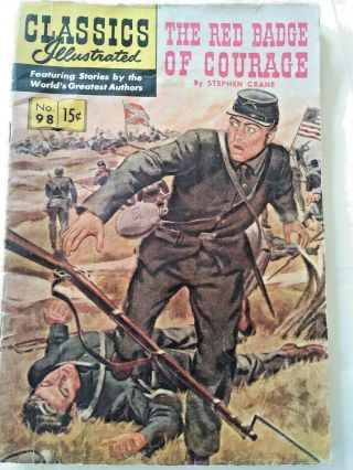 Vintage Classics Illustrated The Red Badge Of Courage No.  98 August 1952