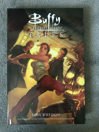 2011 Buffy The Vampire Slayer Tales Hardcover Tim Joss Whedon First Print 1