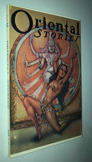 Oriental Stories - - Odyssey Pulp Reprint 3 - - 1975 Digest - - Robert E Howard