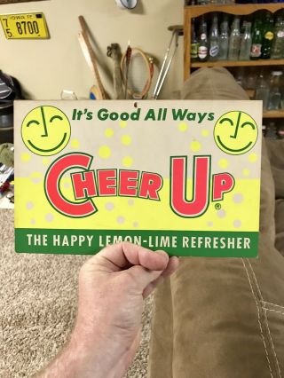 11” X 7” Vintage Old Cheer Up Soda Sign