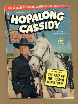 Hopalong Cassidy (fawcett/dc) 47 1950 Gd 2.  0