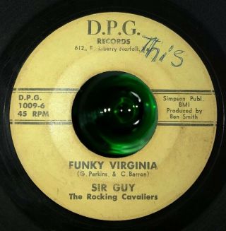 Sir Guy Funky Virginia Norfolk Northern Soul 1969 D.  P.  G.  Rocking Cavaliers 45