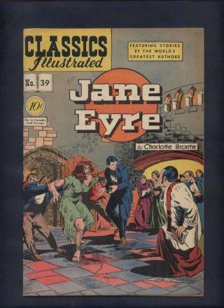 Classics Illustrated 39 Jane Eyre Classic Comic 1st Ed Very Fine - 7.  5