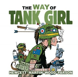 Way Of Tank Girl Hardcover Art Book Jamie Hewlett Ashley Wood Alan Martin Nm